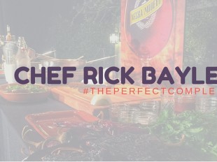 #thePerfectComplement with Chef Rick Bayless