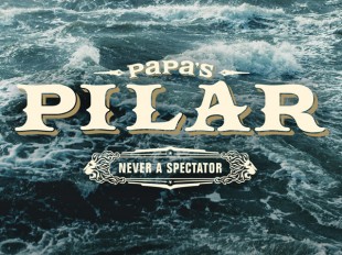 Papa's Pilar® Gets Rum Back to Its Gutsy Roots