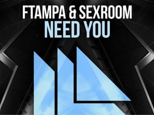 FTampa and Sex Room Ready "Need You" on Revealed Recordings