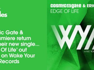 Cosmic Gate feat. Eric Lumiere "Edge Of Life" Out Now
