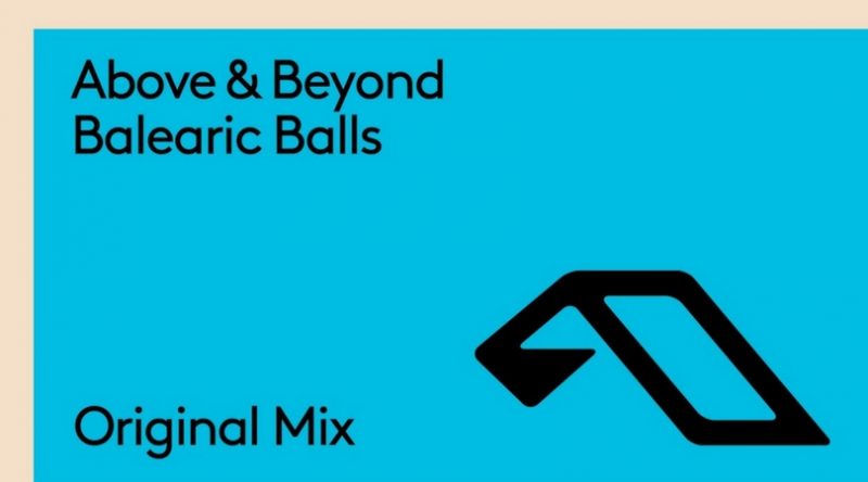 Above & Beyond "Balearic Balls" Available Now