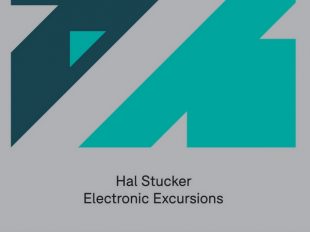 Pure Trance Recordings Presents Hal Stucker's "Electronic Excursions"