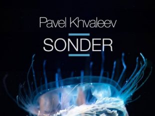Pavel Khvaleev Releases "Sonder" The Album
