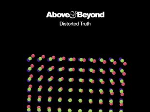 Above & Beyond "Distorted Truth" out today