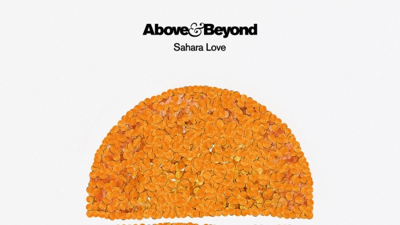 Seven Lions remixes Above & Beyond's track "Sahara Love" featuring Zoë Johnston