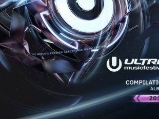 Ultra Records' annual compilation "Ultra Music Festival 2019" has arrived just in time for Miami Music Week