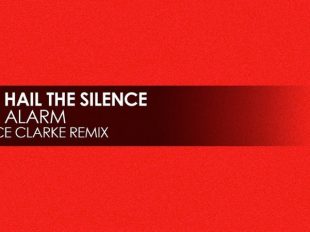 All Hail The Silence Release "The Alarm (Vince Clarke Remix)"