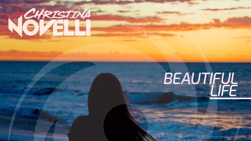 Christina Novelli releases "Beautiful Life"