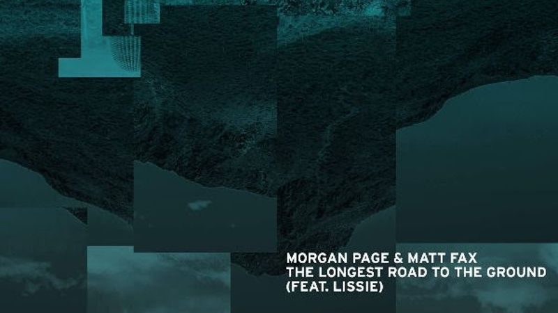 Morgan Page and Matt Fax release "The Longest Road To The Ground"