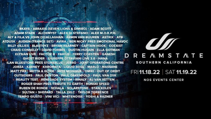 Dreamstate SoCal 2022 Set Times