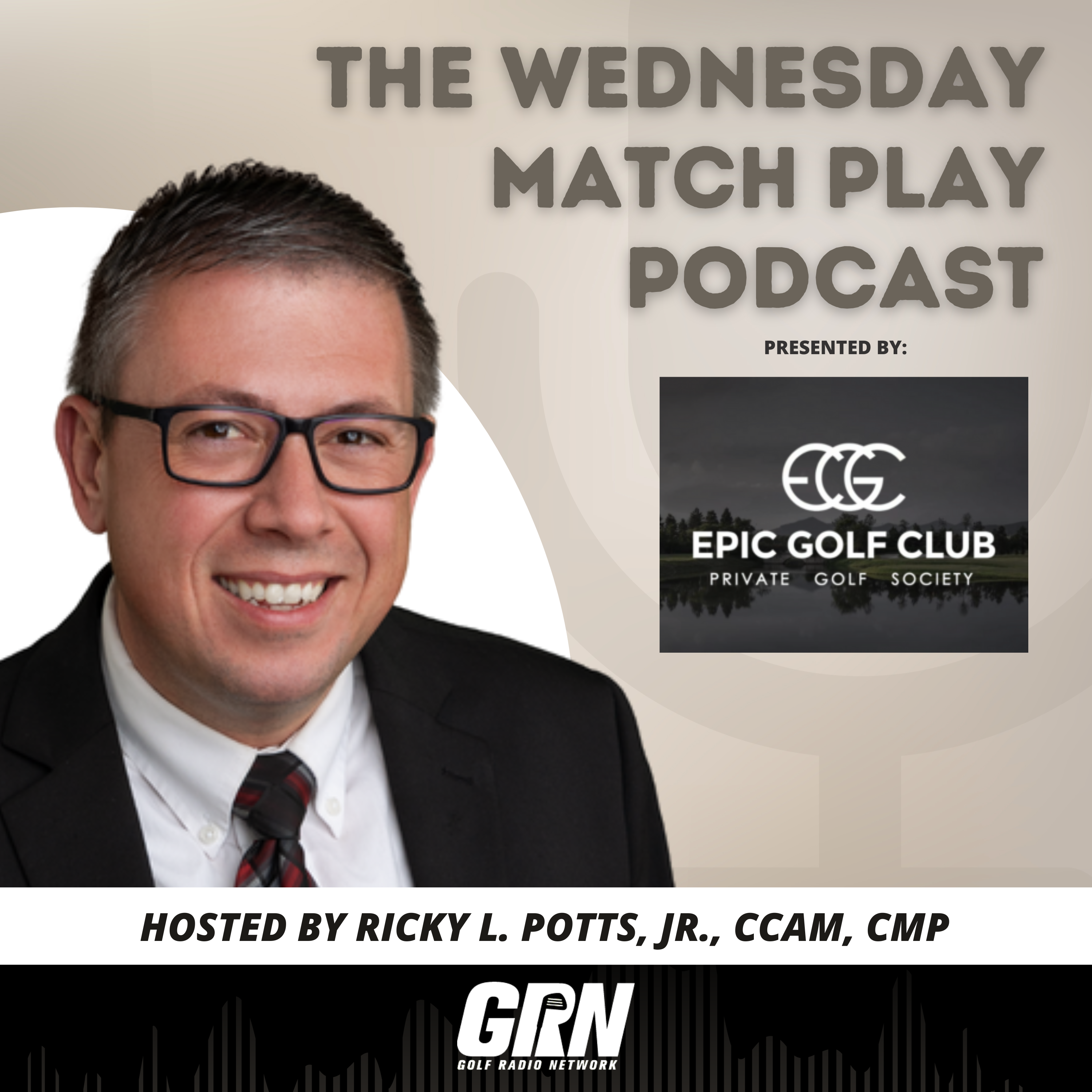 The Wednesday Match Play Podcast powered by Epic Golf Club
