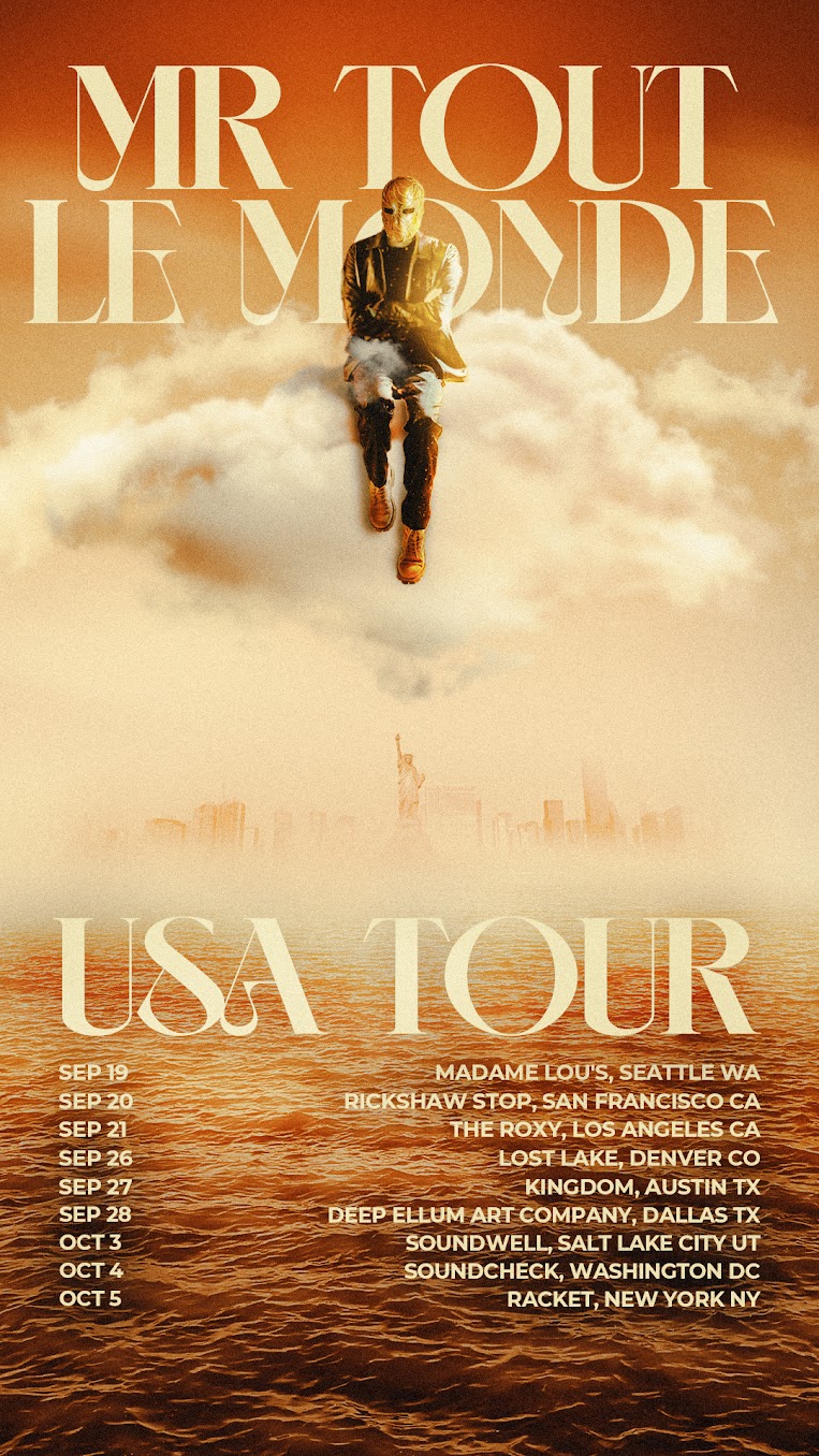 MR TOUT LE MONDE USA Tour